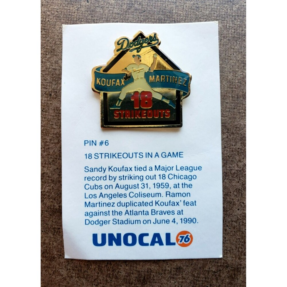 UNOCAL '76 GOLD PIN #6 KOUFAX /MARTINEZ 21 STRIKEOUTS IN A BASEBALL GAME DODGERS
